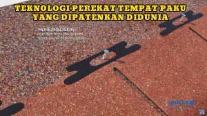 Read more about the article Teknologi Perekat Tempat Paku Yang Dipatenkan Di dunia