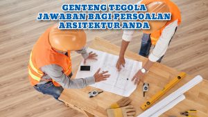 Read more about the article Kenapa memilih Genteng Tegola